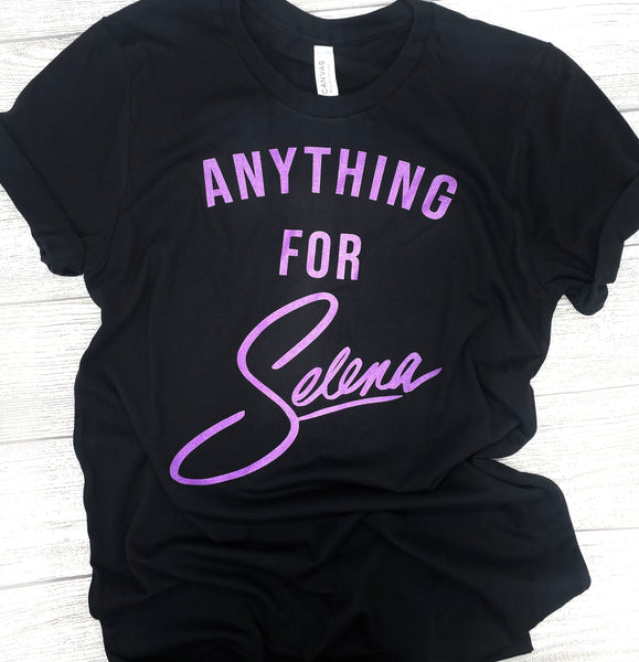 Anything For Selena - Selena Shirt - Como la Flor - Selena Quintanilla - Queen Selena - Metallic Purple
