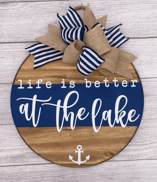 Life Is Better At The Lake Door Hanger - Lake House Welcome Sign
